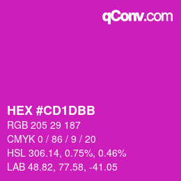 カラーコード: HEX #CD1DBB | qconv.com