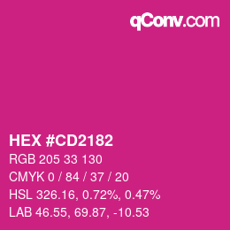 カラーコード: HEX #CD2182 | qconv.com
