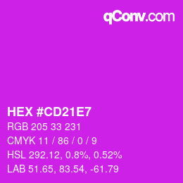 カラーコード: HEX #CD21E7 | qconv.com