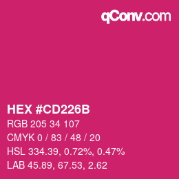 カラーコード: HEX #CD226B | qconv.com