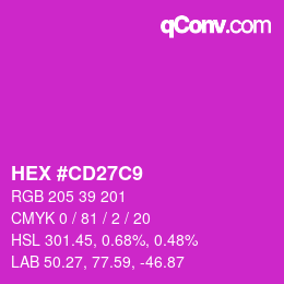 カラーコード: HEX #CD27C9 | qconv.com