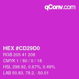 カラーコード: HEX #CD29D0 | qconv.com