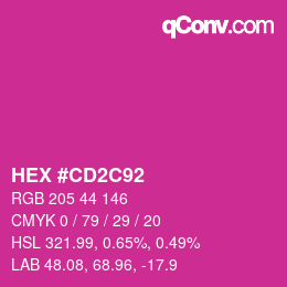 カラーコード: HEX #CD2C92 | qconv.com