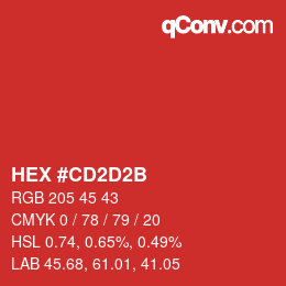 カラーコード: HEX #CD2D2B | qconv.com