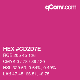 カラーコード: HEX #CD2D7E | qconv.com