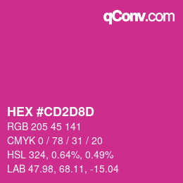 Color code: HEX #CD2D8D | qconv.com
