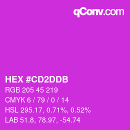 Color code: HEX #CD2DDB | qconv.com