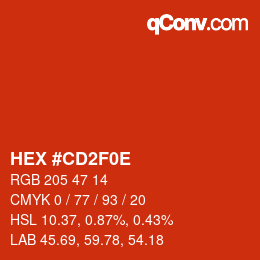 カラーコード: HEX #CD2F0E | qconv.com