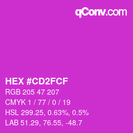 カラーコード: HEX #CD2FCF | qconv.com