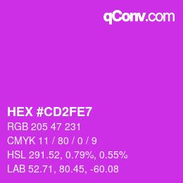 Color code: HEX #CD2FE7 | qconv.com