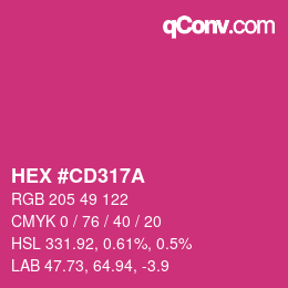 カラーコード: HEX #CD317A | qconv.com