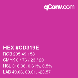 Color code: HEX #CD319E | qconv.com