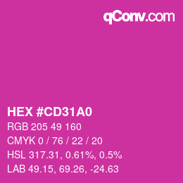 Color code: HEX #CD31A0 | qconv.com