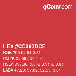 カラーコード: HEX #CD393DCE | qconv.com