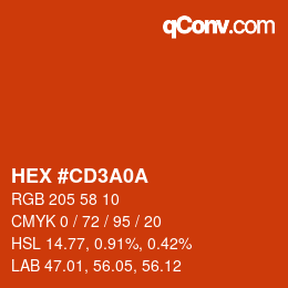 颜色代码: HEX #CD3A0A | qconv.com