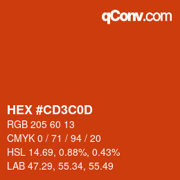 カラーコード: HEX #CD3C0D | qconv.com
