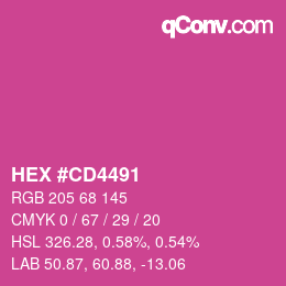 Color code: HEX #CD4491 | qconv.com