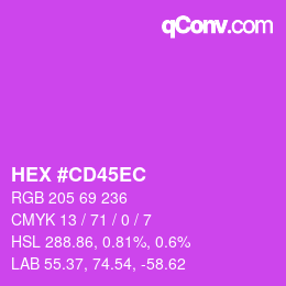 Color code: HEX #CD45EC | qconv.com