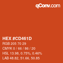 カラーコード: HEX #CD461D | qconv.com