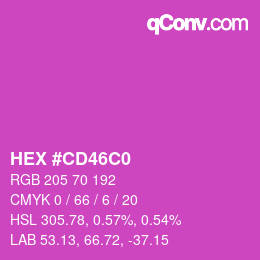 カラーコード: HEX #CD46C0 | qconv.com