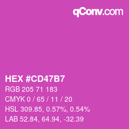 カラーコード: HEX #CD47B7 | qconv.com