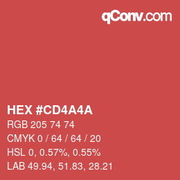 Color code: HEX #CD4A4A | qconv.com