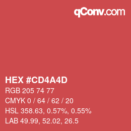 Color code: HEX #CD4A4D | qconv.com