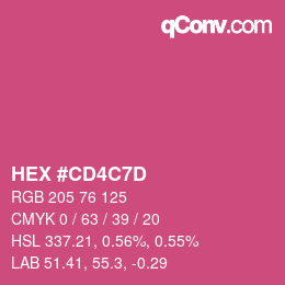 颜色代码: HEX #CD4C7D | qconv.com