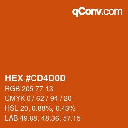 カラーコード: HEX #CD4D0D | qconv.com