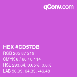 颜色代码: HEX #CD57DB | qconv.com