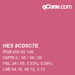 カラーコード: HEX #CD5C7E | qconv.com