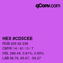 Color code: HEX #CD5CEE | qconv.com