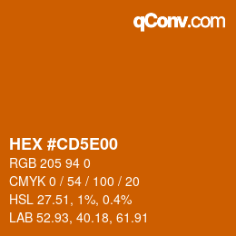 Farbcode: HEX #CD5E00 | qconv.com