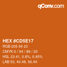 Color code: HEX #CD5E17 | qconv.com