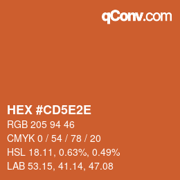 カラーコード: HEX #CD5E2E | qconv.com