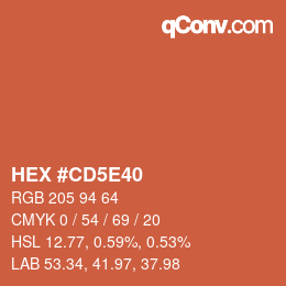 カラーコード: HEX #CD5E40 | qconv.com