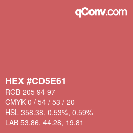 カラーコード: HEX #CD5E61 | qconv.com