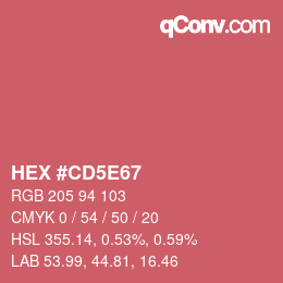 カラーコード: HEX #CD5E67 | qconv.com