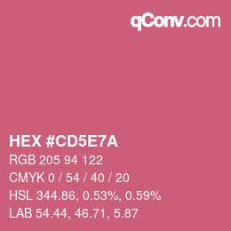 カラーコード: HEX #CD5E7A | qconv.com
