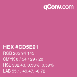 カラーコード: HEX #CD5E91 | qconv.com
