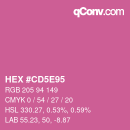 カラーコード: HEX #CD5E95 | qconv.com