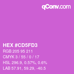 颜色代码: HEX #CD5FD3 | qconv.com