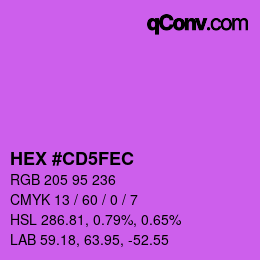 颜色代码: HEX #CD5FEC | qconv.com