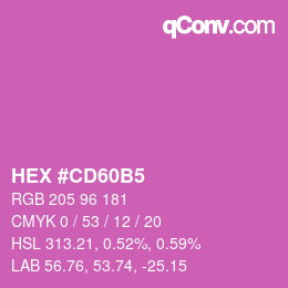 カラーコード: HEX #CD60B5 | qconv.com