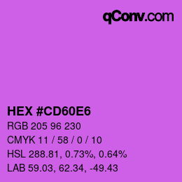 カラーコード: HEX #CD60E6 | qconv.com