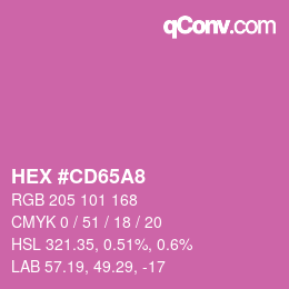 Color code: HEX #CD65A8 | qconv.com