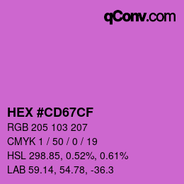 Color code: HEX #CD67CF | qconv.com