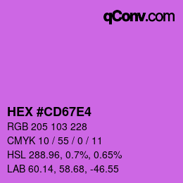 カラーコード: HEX #CD67E4 | qconv.com