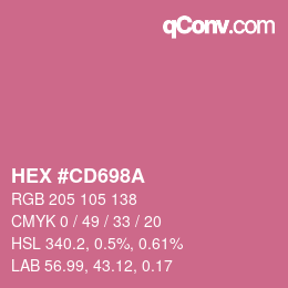カラーコード: HEX #CD698A | qconv.com