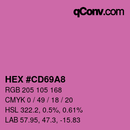 カラーコード: HEX #CD69A8 | qconv.com